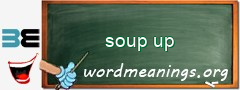 WordMeaning blackboard for soup up